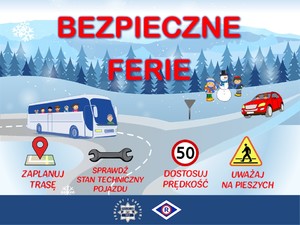 obrazek jadącego drogą zimą autobusu napis u góry czerwonymi literami Bezpieczne ferie