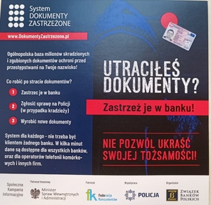 ulotka z informacją, aby utracone dokumenty zastrzec w bank, w przypadku kradzieży zgłosić sprawę na Policji i wyrobić nowe dokumenty