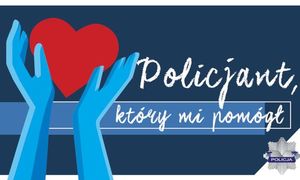 rysunek niebieskich dłoni trzymających czerwone serce i napis Policjant który mi pomógł