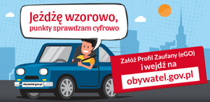 obrazek mężczyzny jadącego samochodem i napis "jeżdżę wzorowo, punkty sprawdzam cyfrowo"