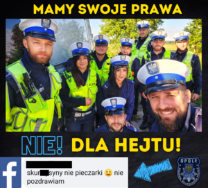 zdjęcie policjantów i napis Mamy swoje prawa. NIE dla HEJTU