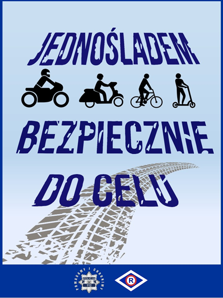 plakat akcji Jednośladem Bezpiecznie do Celu na którym widać ślad opony oraz pojazdy jednośladowe